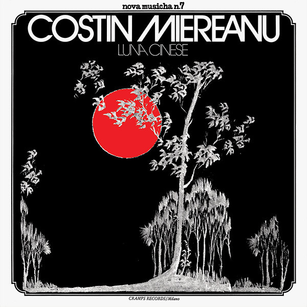 Costin Miereanu - Luna Cinese | Dialogo (DIALP911)