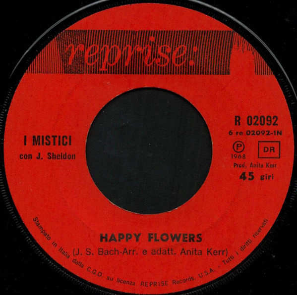 I Mistici - Happy Flowers / Tristi Fiori | Reprise Records (R 02092) - 4 I Mistici - Happy Flowers / Tristi Fiori | Reprise Records (R 02092) - 4