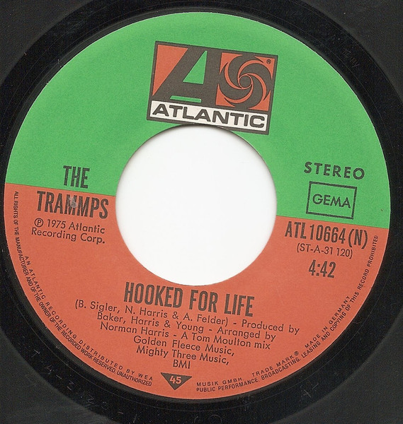 The Trammps - Hooked For Life | Atlantic (ATL 10664) - 2