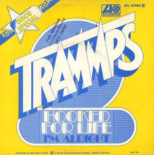 The Trammps - Hooked For Life | Atlantic (ATL 10664)