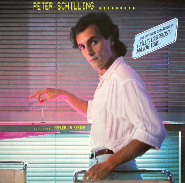 Peter Schilling - Fehler Im System | WEA (24. 0026-1)