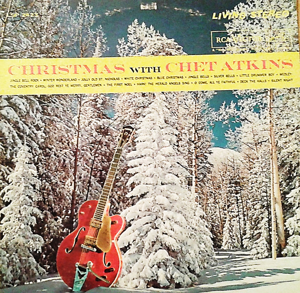 Chet Atkins - Christmas With Chet Atkins | RCA Victor (LSP 2423) - main Chet Atkins - Christmas With Chet Atkins | RCA Victor (LSP 2423) - main