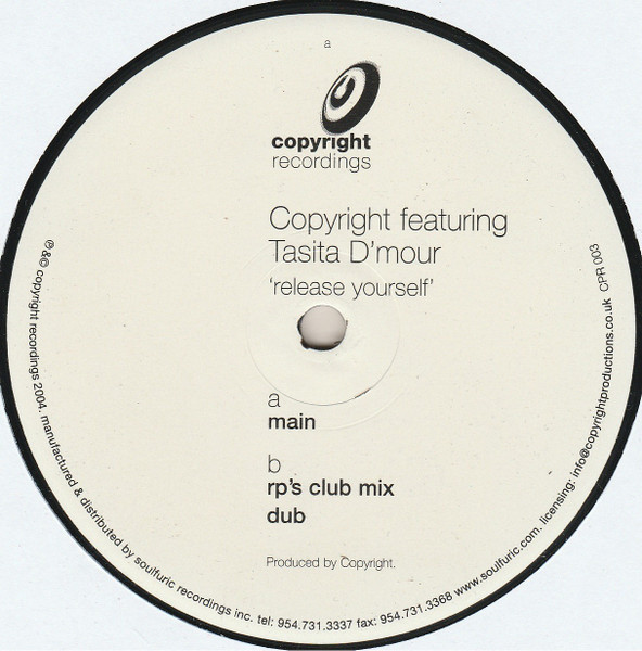 Copyright Featuring Tasita D'Mour - Release Yourself (Part One) | Copyright Recordings (CPR 003) - main