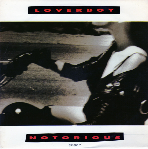 Loverboy - Notorious | CBS (651060 7)