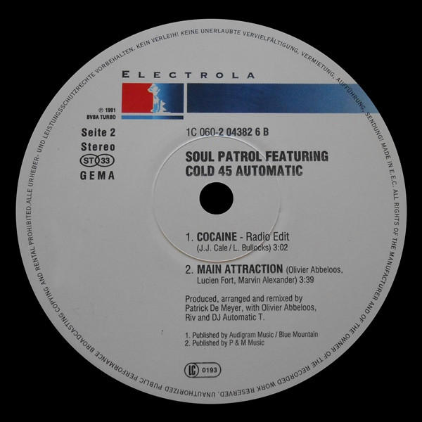 Soul Patrol Featuring Cold 45 Automatic - Cocaine (Remix) | Electrola (1C 060-2 04382 6) - 2