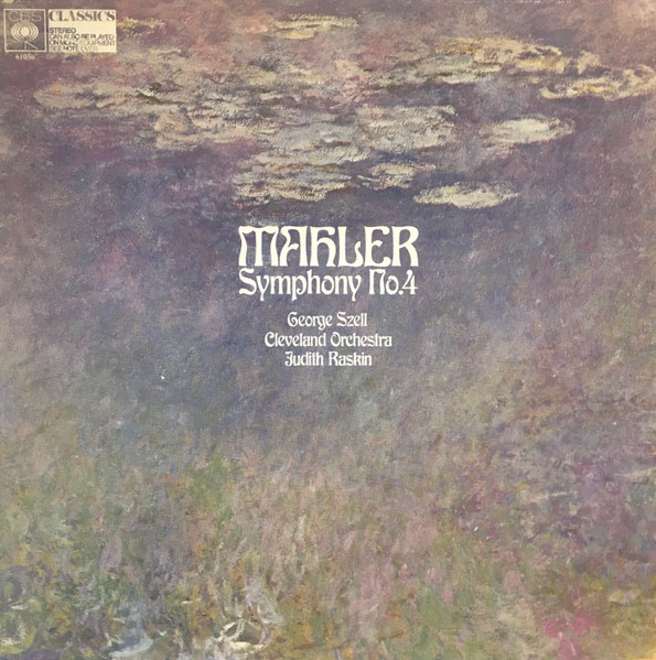 Gustav Mahler , George Szell , The Cleveland Orchestra , Judith Raskin - Mahler Symphony No.4 | CBS Classics (S 61056) - main