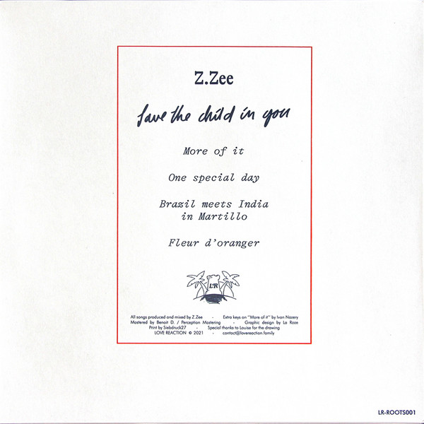 Z.ZEE - Save The Child In You | Love Reaction (LR-ROOTS001) - 2 Z.ZEE - Save The Child In You | Love Reaction (LR-ROOTS001) - 2