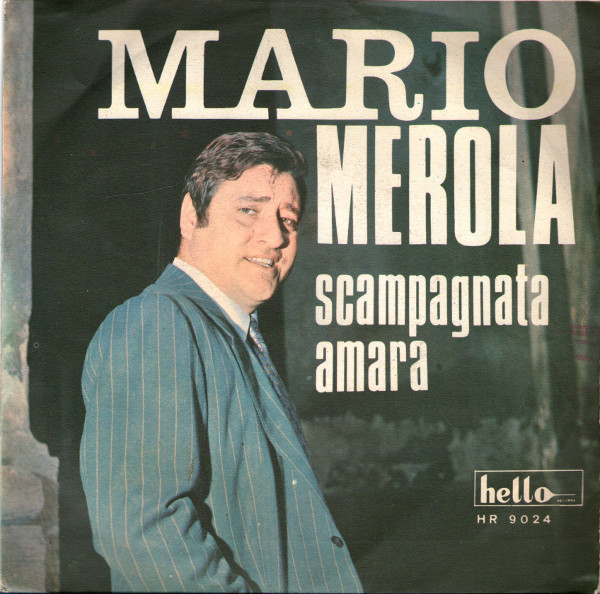 Mario Merola - Scampagnata Amara | Hello Records (HR 9024)