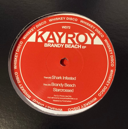 Kayroy - Brandy Beach EP | Whiskey Disco (WD72)