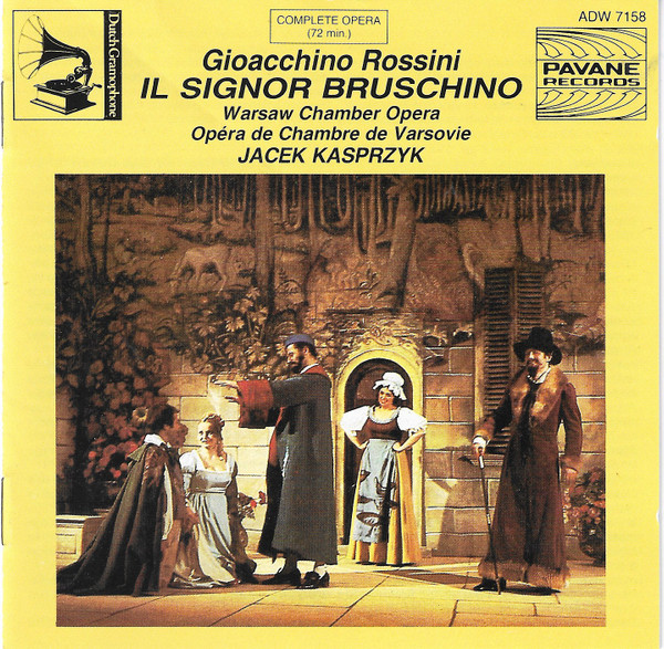 Gioacchino Rossini , Warszawska Opera Kameralna , Jacek Kaspszyk - Il Signor Bruschino | Pavane Records (ADW 7158) - main