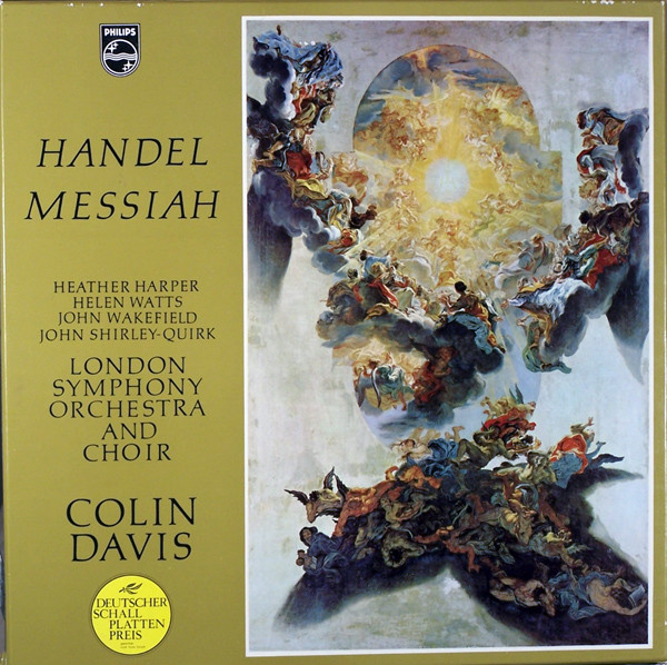 Georg Friedrich Händel , Heather Harper , Helen Watts , John Wakefield , John Shirley-Quirk , London Symphony Orchestra And London Symphony Chorus , Sir Colin Davis - Messiah | Philips (C 71 AX 300)