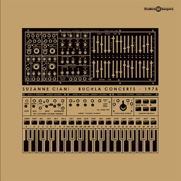 Suzanne Ciani - Buchla Concerts 1975 | Finders Keepers Records (FKR082LP)