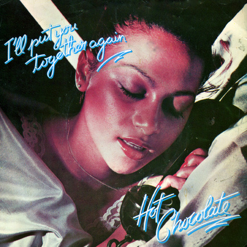 Hot Chocolate - I'll Put You Together Again | RAK (1C 006-61 987)
