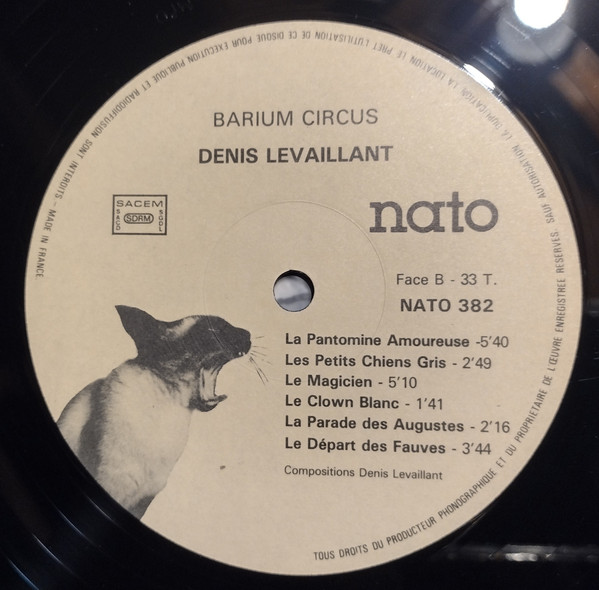 Denis Levaillant - Barium Circus | Nato (NATO 382) - 4 Denis Levaillant - Barium Circus | Nato (NATO 382) - 4