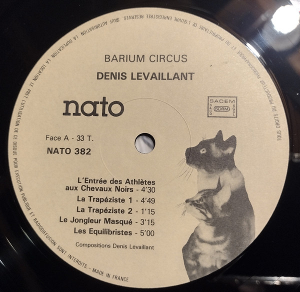 Denis Levaillant - Barium Circus | Nato (NATO 382) - 3 Denis Levaillant - Barium Circus | Nato (NATO 382) - 3