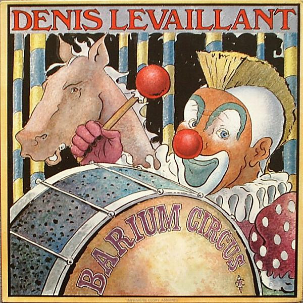 Denis Levaillant - Barium Circus | Nato (NATO 382) - main Denis Levaillant - Barium Circus | Nato (NATO 382) - main