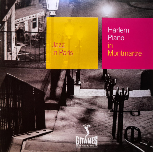 Various - Harlem Piano In Montmartre | Gitanes Jazz Productions (018 447-2)
