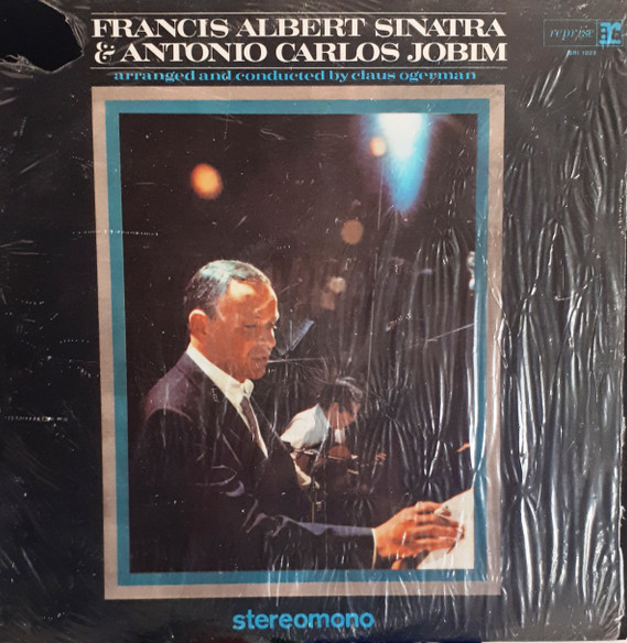 Frank Sinatra & Antonio Carlos Jobim - Francis Albert Sinatra & Antonio Carlos Jobim | Reprise Records (SRI 1022) - main