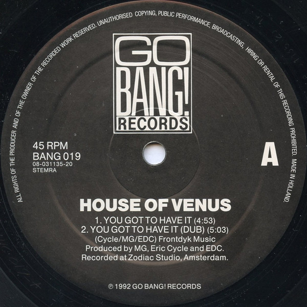 House Of Venus - You Got To Have It / Dish & Tell (Joey Beltram Remixes) | Go Bang! Records (BANG 019) - main