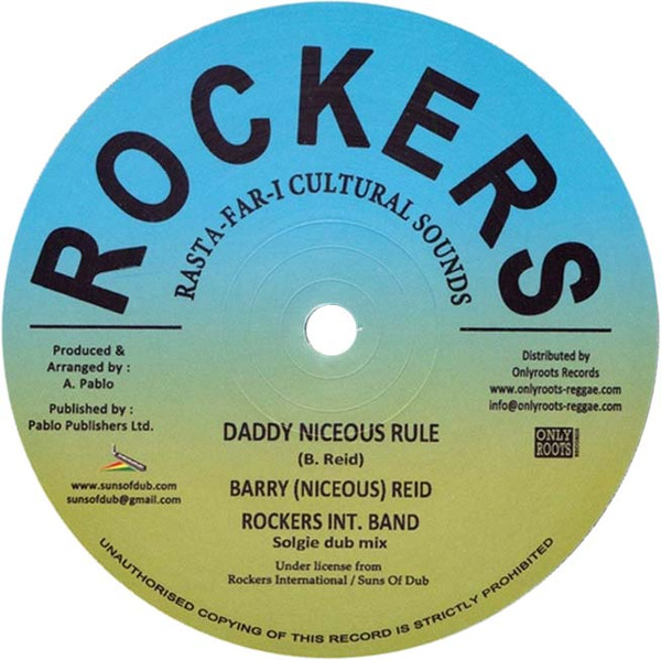 Barry Reid - Reggae Gone International / Daddy Niceous Rule | Rockers (ORD15) - 2