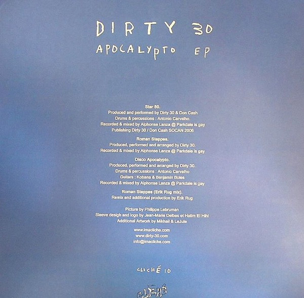 Dirty 30 - Apocalypto EP | I'm A Cliché (CLICHÉ 010) - 2 Dirty 30 - Apocalypto EP | I'm A Cliché (CLICHÉ 010) - 2