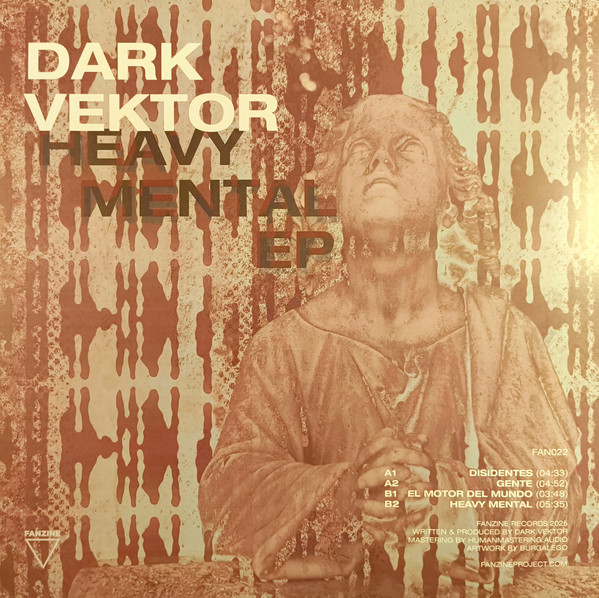 Dark Vektor - Heavy Mental EP | Fanzine Records (FAN022) - 2 Dark Vektor - Heavy Mental EP | Fanzine Records (FAN022) - 2