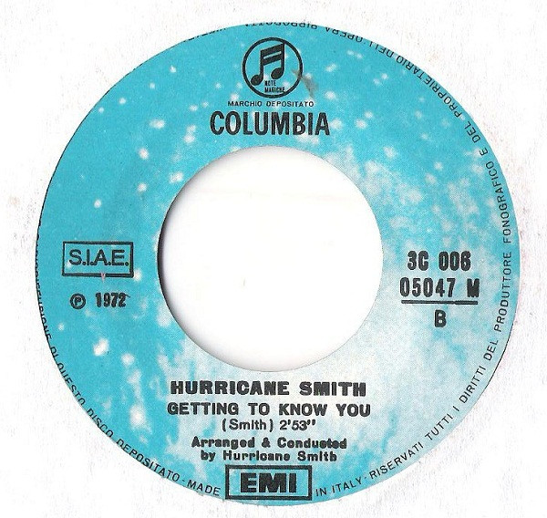 Hurricane Smith - Oh Babe, What Would You Say | Columbia (3C 006 -05047 M) - 4