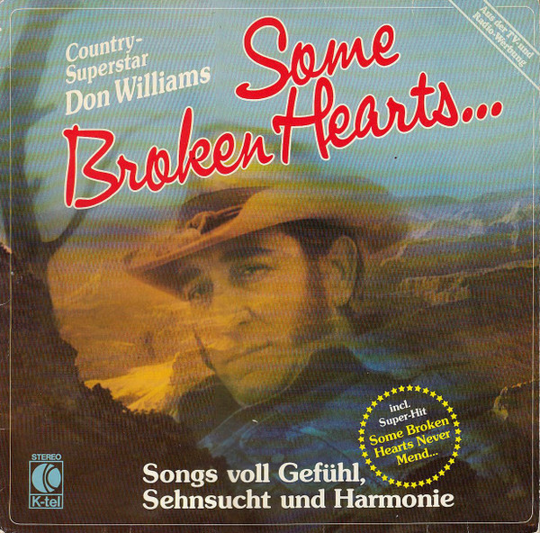 Don Williams - Some Broken Hearts... | K-tel (TG 1311) - main