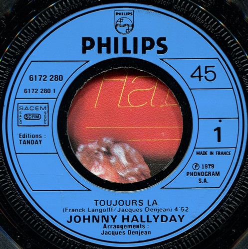 Johnny Hallyday - Toujours Là | Philips (6172 280) - 3