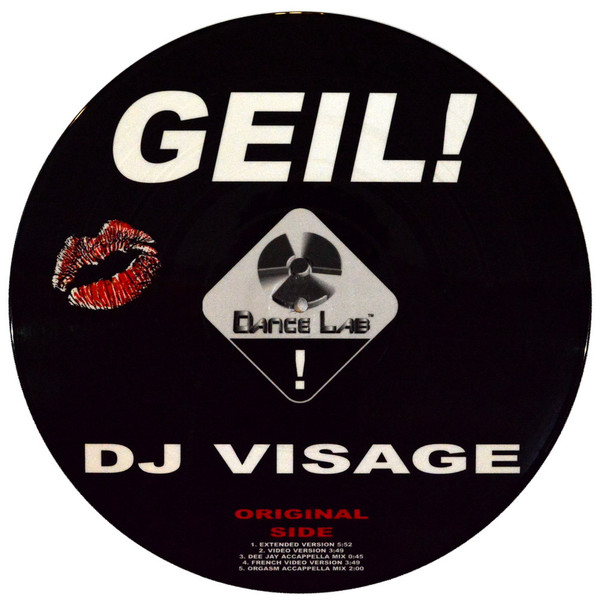 DJ Visage - Geil! (Let Me Be Your Sexual Healing...) | EMI (7243 8 86271 6 0) - 2 DJ Visage - Geil! (Let Me Be Your Sexual Healing...) | EMI (7243 8 86271 6 0) - 2