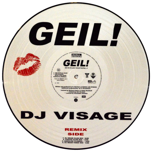 DJ Visage - Geil! (Let Me Be Your Sexual Healing...) | EMI (7243 8 86271 6 0) - 4 DJ Visage - Geil! (Let Me Be Your Sexual Healing...) | EMI (7243 8 86271 6 0) - 4