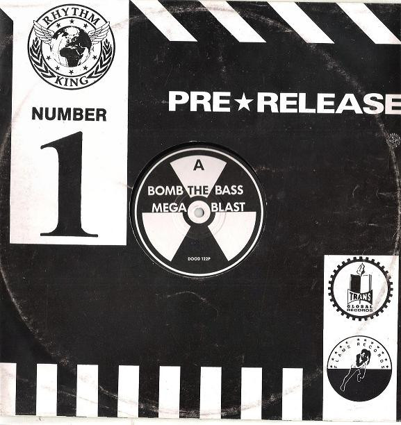 Bomb The Bass - Megablast / Don't Make Me Wait | Rhythm King (DOOD 122P) - 2