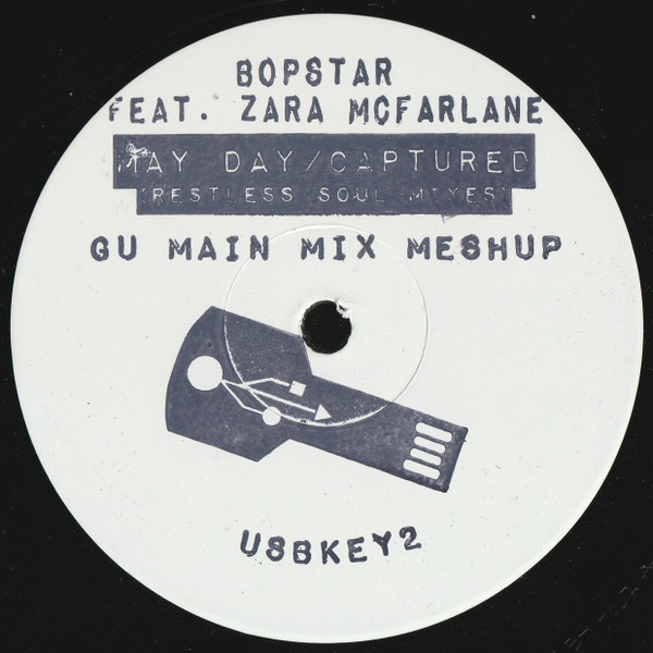 Bopstar Feat. Zara McFarlane - May Day / Captured (Restless Soul Mixes) (GU Main Mix Meshup) | USBKEY (USBKEY2) - main Bopstar Feat. Zara McFarlane - May Day / Captured (Restless Soul Mixes) (GU Main Mix Meshup) | USBKEY (USBKEY2) - main