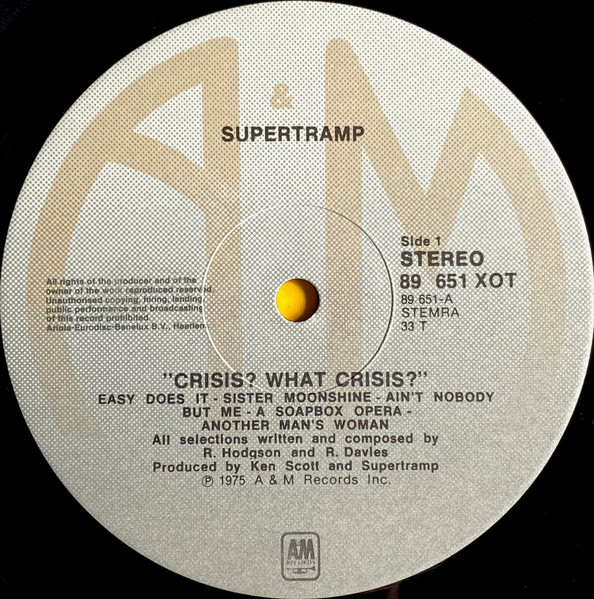 Supertramp - Crisis? What Crisis? | A&M Records (89 651 XOT) - 3 Supertramp - Crisis? What Crisis? | A&M Records (89 651 XOT) - 3