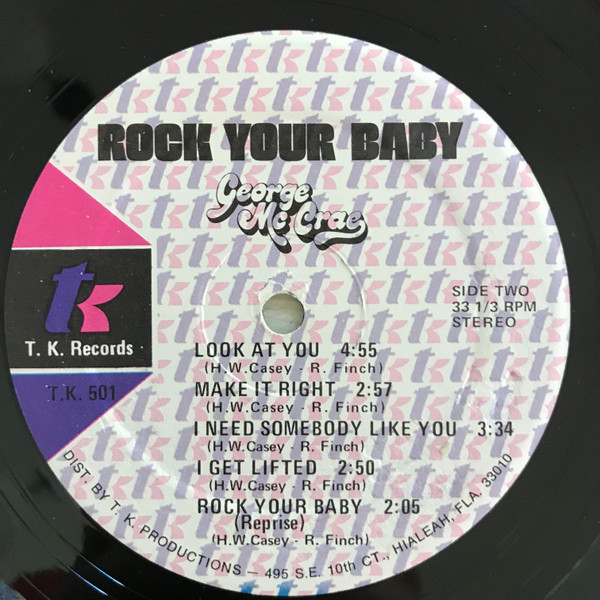 George McCrae - Rock Your Baby | T.K. Records (T.K. 501) - 4