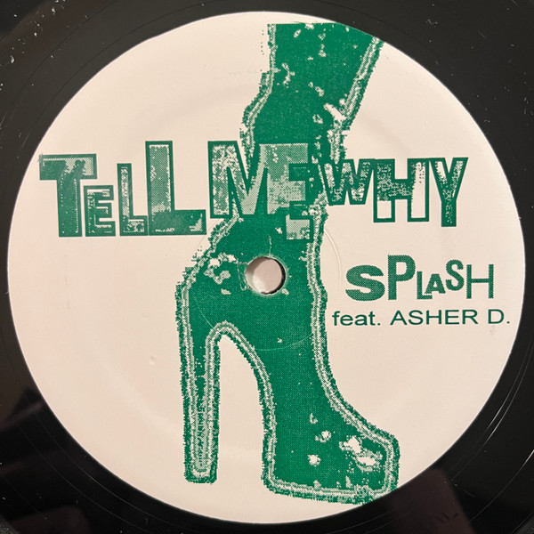 Splash Feat. Asher D. - Tell Me Why | Deep Records (HAL 12478) - 2 Splash Feat. Asher D. - Tell Me Why | Deep Records (HAL 12478) - 2
