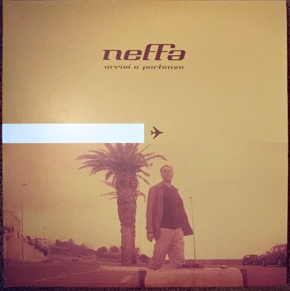 Neffa - Arrivi E Partenze | Mercury (0602438264582) - main