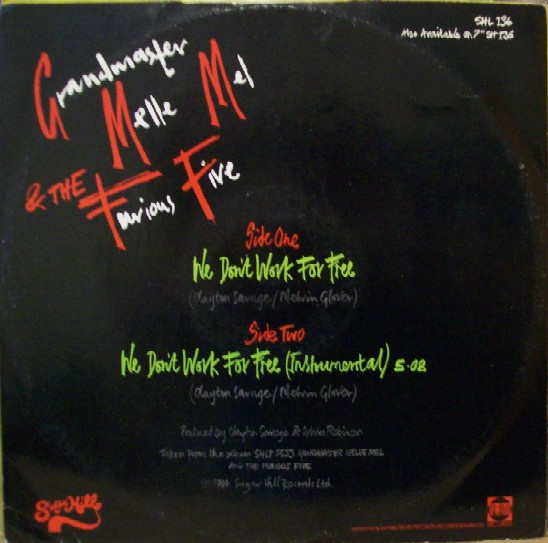 Grandmaster Melle Mel & The Furious Five - We Don't Work For Free | Sugar Hill Records (SHL 136) - 2 Grandmaster Melle Mel & The Furious Five - We Don't Work For Free | Sugar Hill Records (SHL 136) - 2