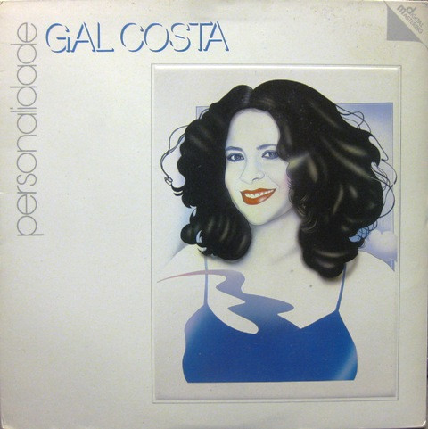 Gal Costa - Personalidade | Philips (832 217-1)
