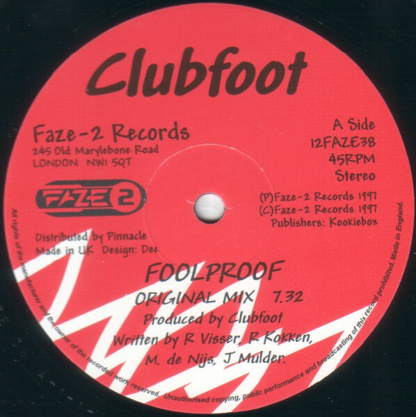 Clubfoot - Foolproof | Faze 2 (12 FAZE 38)