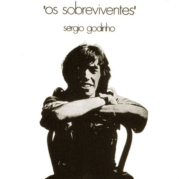 Sérgio Godinho - Os Sobreviventes | Philips (848102-2) - main
