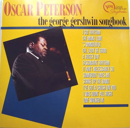 Oscar Peterson - The George Gershwin Songbook | Verve Records (823 249-1) - main