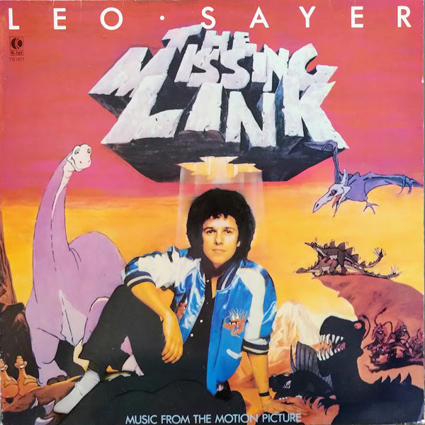 Leo Sayer - The Missing Link (Music From The Motion Picture) | K-Tel (TN 1471) - 2