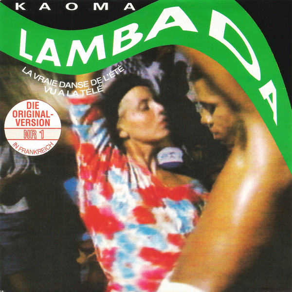 Kaoma - Lambada | CBS (CBS 655011 7) Kaoma - Lambada | CBS (CBS 655011 7)