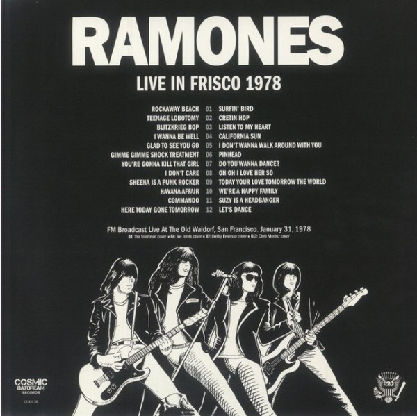 Ramones - Live In Frisco 1978 | Cosmic Daydream Records (CDD 138) - 2 Ramones - Live In Frisco 1978 | Cosmic Daydream Records (CDD 138) - 2