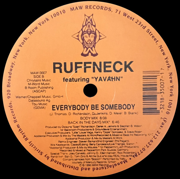 Ruffneck Featuring Yavahn - Everybody Be Somebody | MAW Records (MAW 0007) - 3