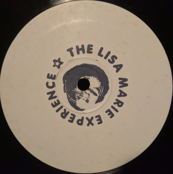 Lisa Marie Experience - Do That To Me | Not On Label (LMEX 001) - main