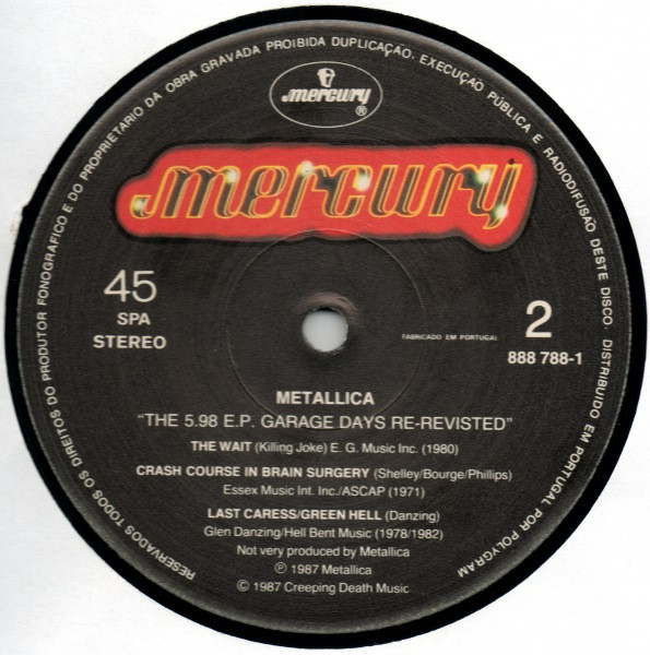 Metallica - The $5.98 E.P. Garage Days Re-Revisited | Mercury (888 788-1) - 4