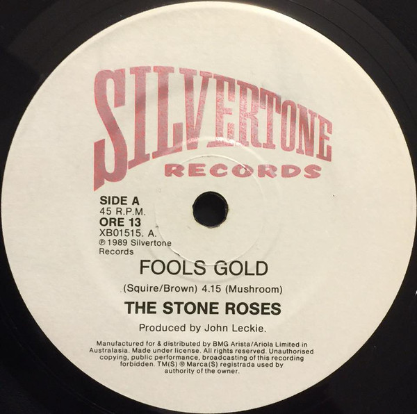 The Stone Roses - Fools Gold | Silvertone Records (ORE 13) - main