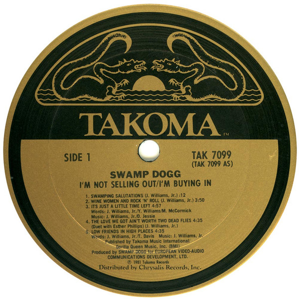 Swamp Dogg - I'm Not Selling Out / I'm Buying In! | Takoma (TAK 7099) - 3